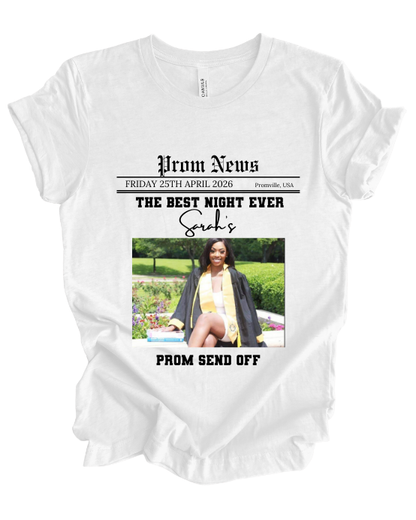 PROM Send Off T-Shirts
